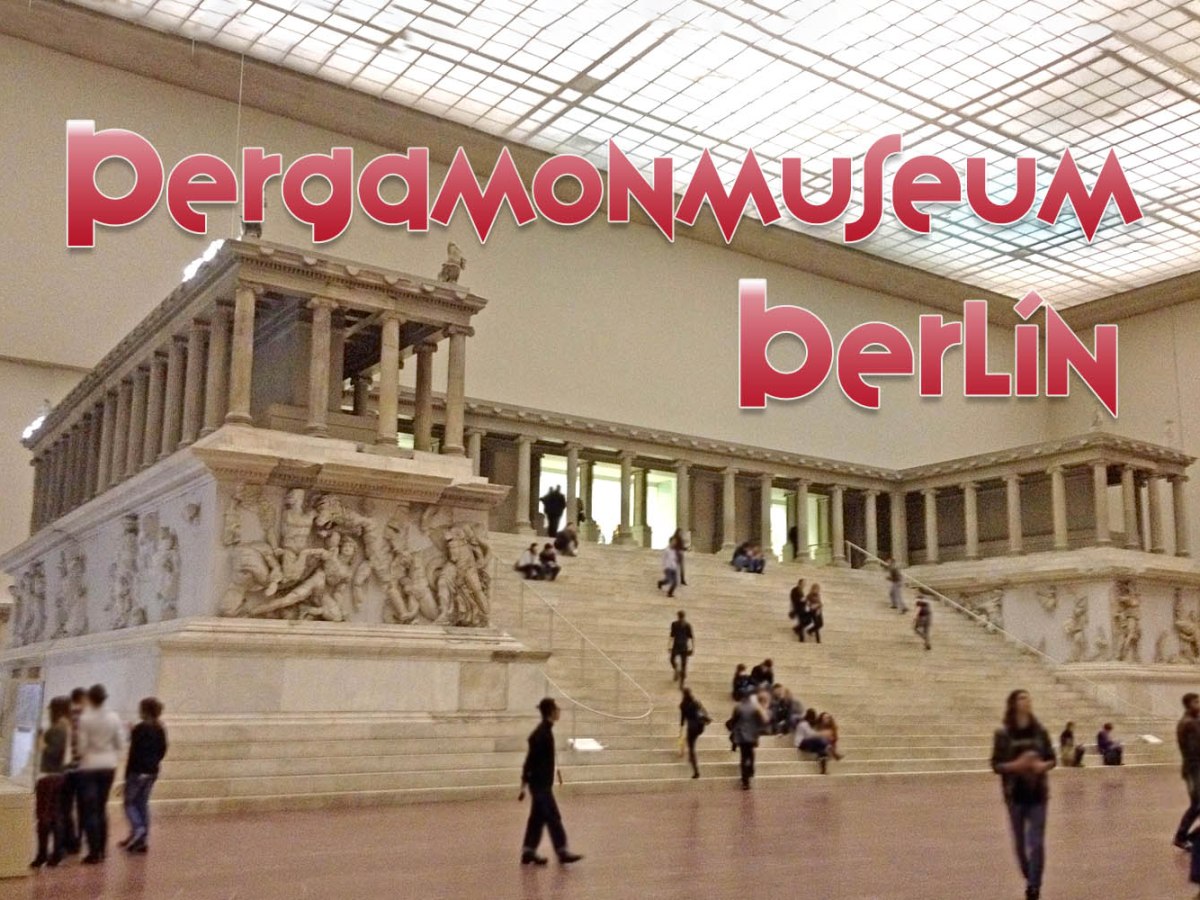 El Pergamonmuseum de&nbsp;Berlín