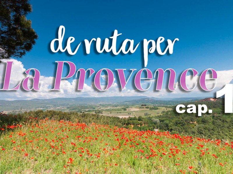 Escapada a La Provença, França (I) Moustiers i&nbsp;Manosque