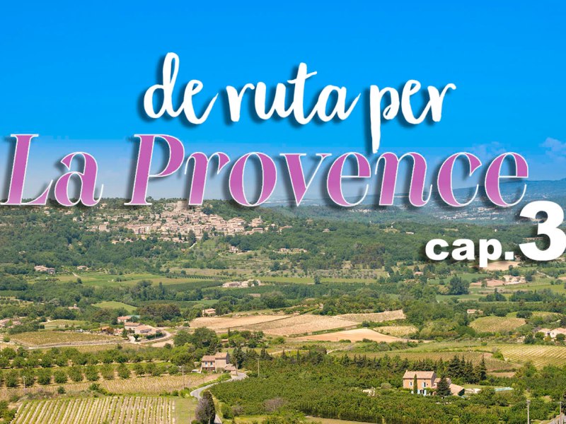 Escapada a La Provença, França (III) Bonnieux i&nbsp;Béziers