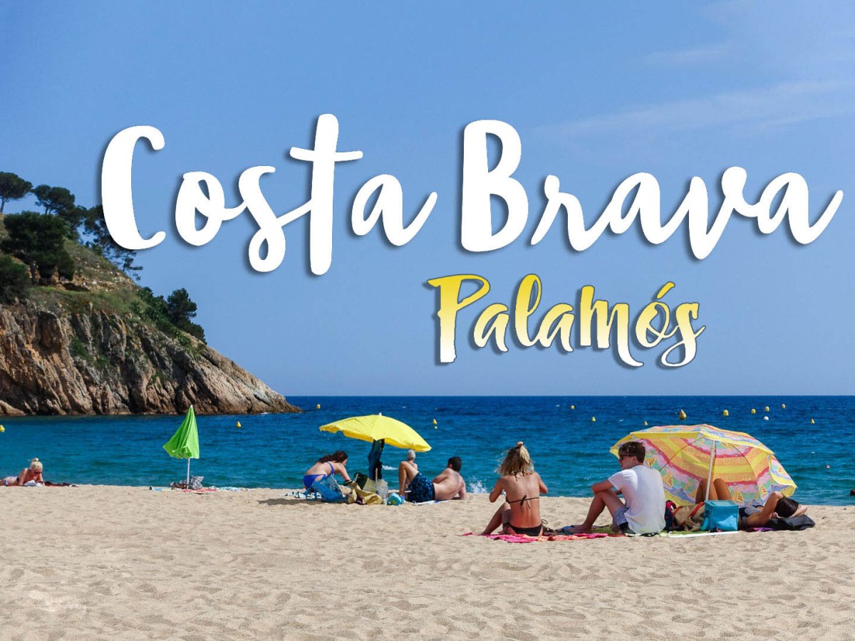 Platges de la Costa Brava (I).Palamós:  Platja Gran, La Fosca i&nbsp;Castell