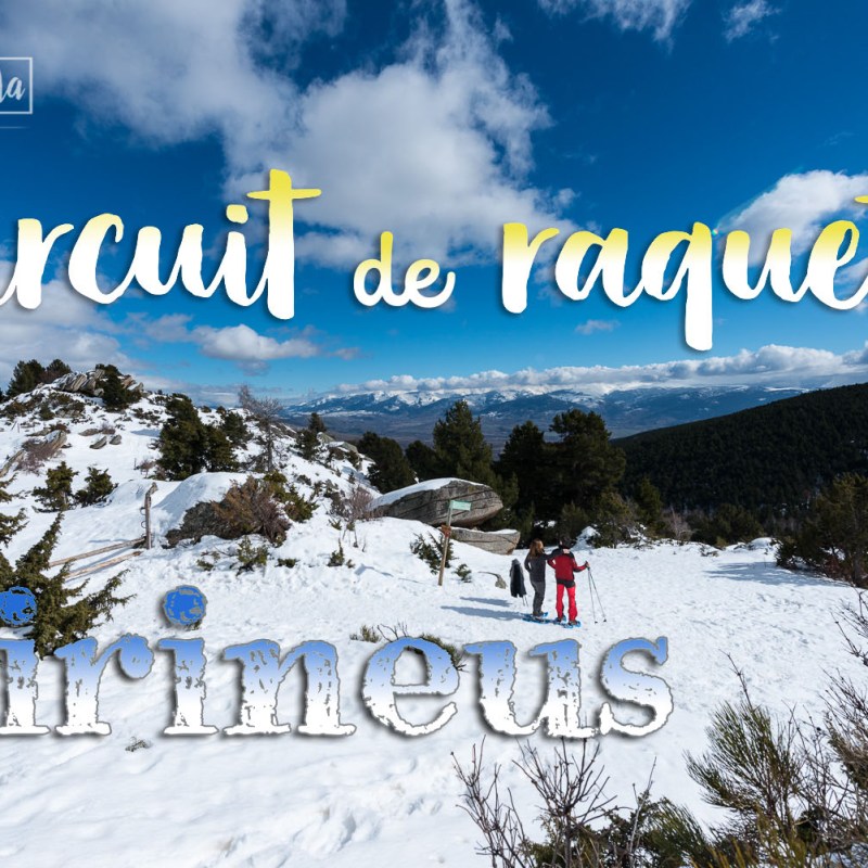 Excursions amb raquetes de neu pel Pirineu. Guils Fontanera -La Cerdanya-Proposta d’escapada.