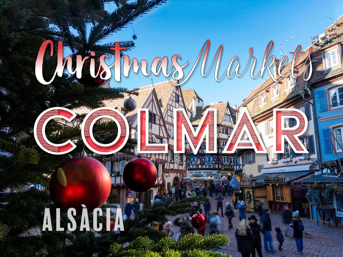 Mercats de Nadal a Colmar,&nbsp;Alsàcia